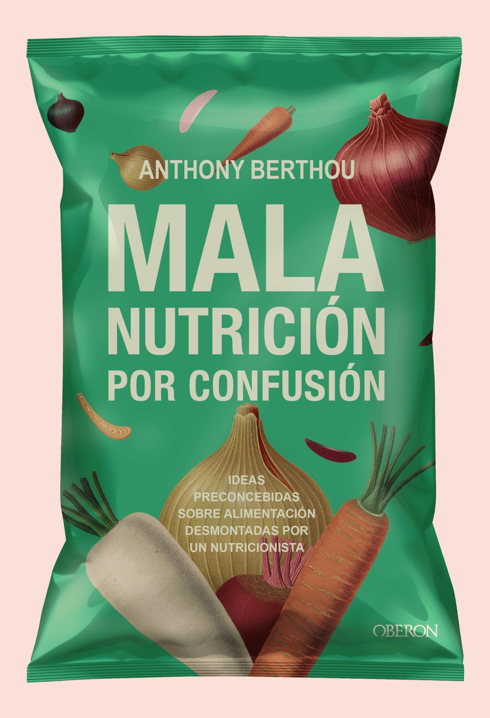 Mala nutrición por confusión - Anthony  Berthou 