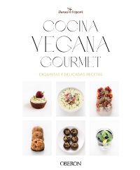 Cocina vegana gourmet - Iosune  Robles López