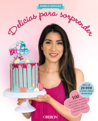 Delicias para sorprender - Pamela  Sánchez Sotomayor